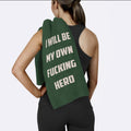 I Will Be My Own Fucking Hero Yeşil Mikrofiber Spor Havlusu